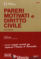 PARERI MOTIVATI DI DIRITTO CIVILE -IZZO F. (CUR.)