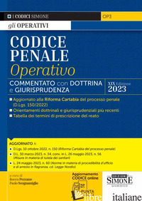 CODICE PENALE OPERATIVO. COMMENTATO CON DOTTRINA E GIURISPRUDENZA. CON AGGIORNAM - PEZZANO R. (CUR.); SCOGNAMIGLIO P. (CUR.)