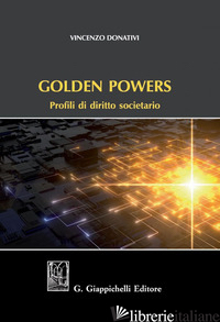 GOLDEN POWERS. PROFILI DI DIRITTO SOCIETARIO - DONATIVI VINCENZO
