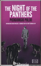 NIGHT OF THE PANTHERS (THE) - PULIXI PIERGIORGIO