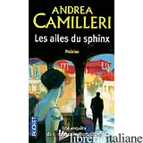 Ailes Du Sphinx - CAMILLERI, ANDREA (1925-....)
