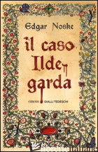 CASO ILDEGARDA (IL) - NOSKE EDGAR