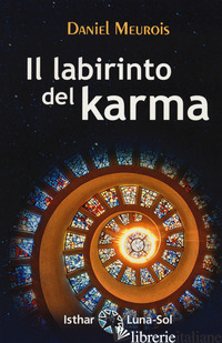 LABIRINTO DEL KARMA (IL) - MEUROIS DANIEL