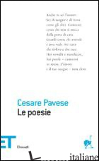 POESIE (LE) - PAVESE CESARE; MASOERO M. (CUR.)