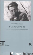CAPOLAVORI (I) - PAVESE CESARE; MASOERO M. (CUR.); ZACCARIA G. (CUR.)