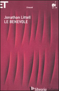 BENEVOLE (LE) - LITTELL JONATHAN