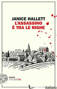 ASSASSINO E' TRA LE RIGHE (L') - HALLETT JANICE