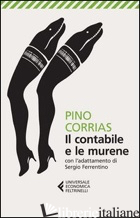 CONTABILE E LE MURENE (IL) - CORRIAS PINO