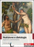 NUTRIZIONE E DIETOLOGIA CLINICA - LIGURI G. (CUR.)