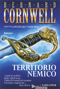 TERRITORIO NEMICO - CORNWELL BERNARD