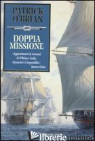 DOPPIA MISSIONE - O'BRIAN PATRICK