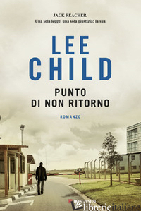 PUNTO DI NON RITORNO - CHILD LEE
