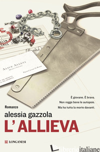 ALLIEVA (L') - GAZZOLA ALESSIA