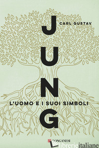 UOMO E I SUOI SIMBOLI (L') - JUNG CARL GUSTAV; FREEMAN J. (CUR.)