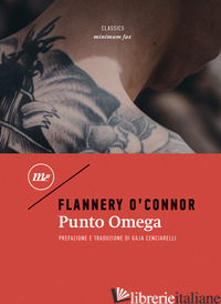PUNTO OMEGA - O'CONNOR FLANNERY