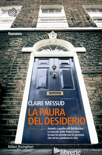 PAURA DEL DESIDERIO (LA) - MESSUD CLAIRE