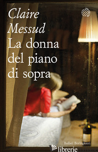 DONNA DEL PIANO DI SOPRA (LA) - MESSUD CLAIRE