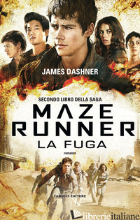 FUGA. MAZE RUNNER (LA). VOL. 2 - DASHNER JAMES