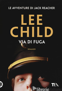 VIA DI FUGA - CHILD LEE