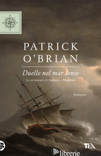 DUELLO NEL MAR IONIO - O'BRIAN PATRICK
