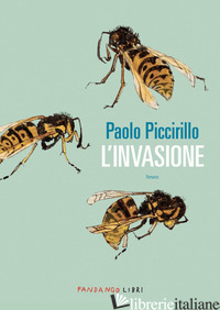 INVASIONE (L') - PICCIRILLO PAOLO