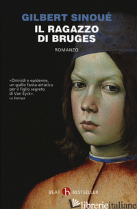RAGAZZO DI BRUGES (IL) - SINOUE' GILBERT