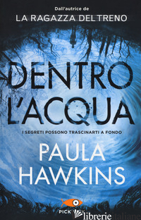 DENTRO L'ACQUA - HAWKINS PAULA