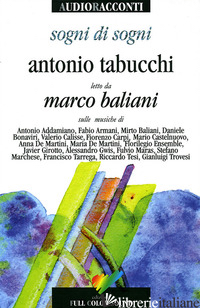 SOGNI DI SOGNI. CON CD AUDIO - TABUCCHI ANTONIO