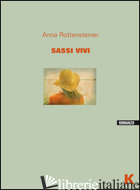 SASSI VIVI - ROTTENSTEINER ANNA
