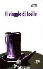 VIAGGIO DI JOELLE (IL) - SACCO VANESSA