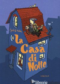 CASA DI NOTTE (LA) - 