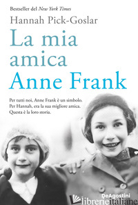 MIA AMICA ANNE FRANK (LA) - PICK-GOSLAR HANNAH