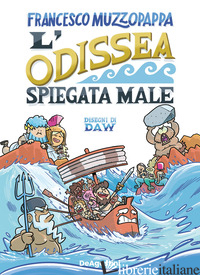 ODISSEA SPIEGATA MALE (L') - MUZZOPAPPA FRANCESCO