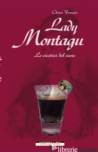 LADY MONTAGU - FERRARIS CHIARA