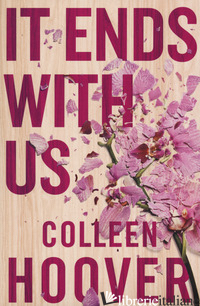 IT ENDS WITH US - HOOVER COLLEEN