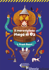 MERAVIGLIOSO MAGO DI OZ (IL) - BAUM L. FRANK