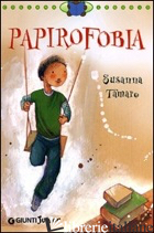 PAPIROFOBIA - TAMARO SUSANNA