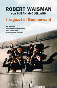 RAGAZZI DI BUCHENWALD (I) - WAISMAN ROBERT