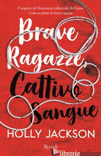 BRAVE RAGAZZE, CATTIVO SANGUE - JACKSON HOLLY