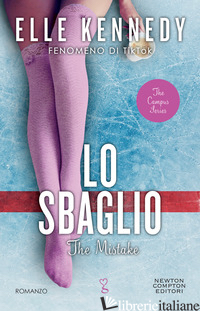 SBAGLIO. THE MISTAKE (LO) - KENNEDY ELLE