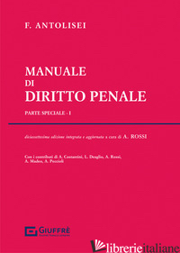 MANUALE DI DIRITTO PENALE - ROSSI A. (CUR.)