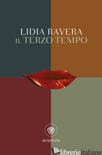 TERZO TEMPO (IL) - RAVERA LIDIA
