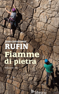 FIAMME DI PIETRA - RUFIN JEAN-CHRISTOPHE