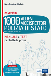 MANUALE CONCORSO 1000 VICE ISPETTORI NELLA POLIZIA DI STATO. TEORIA E QUESITI DI - NISSOLINO P. (CUR.)