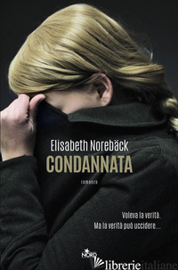 CONDANNATA - NOREBACK ELISABETH