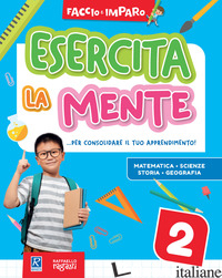 ESERCITA LA MENTE 2 - AA.VV.
