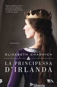 PRINCIPESSA D'IRLANDA (LA) - CHADWICK ELIZABETH