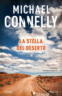 STELLA DEL DESERTO (LA) - CONNELLY MICHAEL