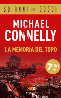 MEMORIA DEL TOPO (LA) - CONNELLY MICHAEL