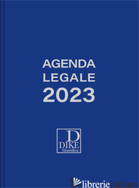 AGENDA LEGALE D'UDIENZA 2023. EDIZ. BLU - 